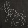 Räder DINING Serviette 33x33cm "All you need is love"