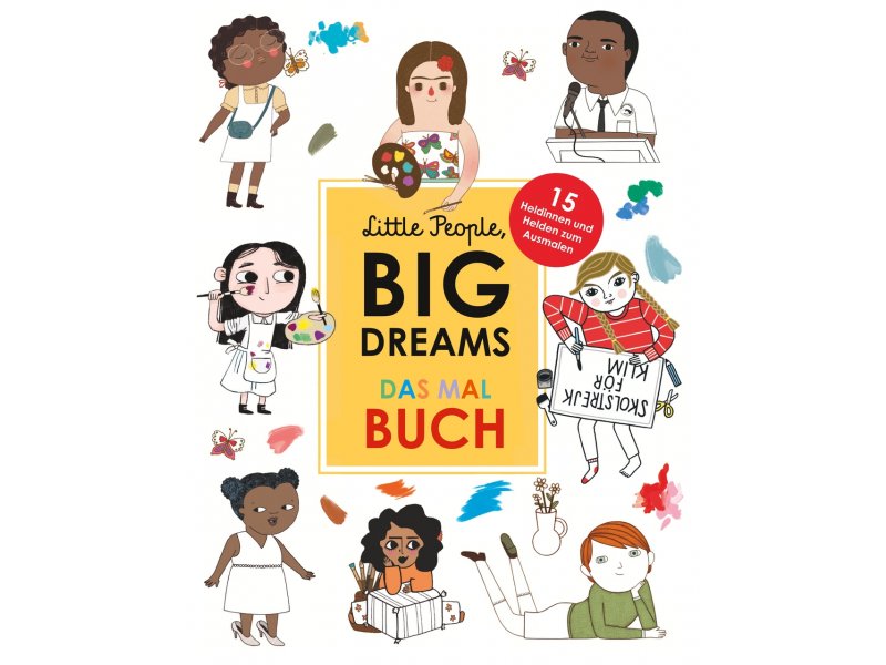 Buch - Little People, Big Dreams Das Malbuch