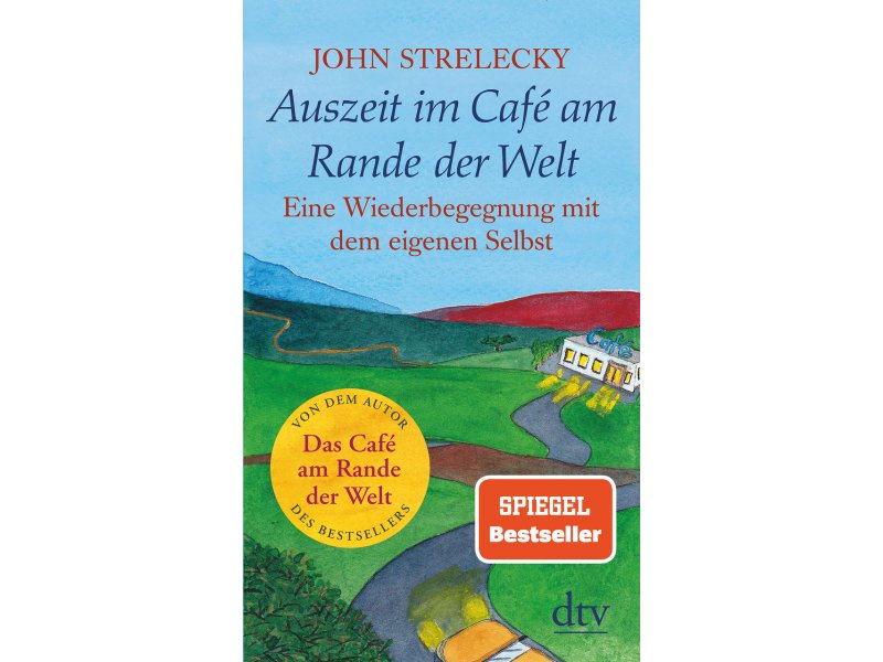 Buch - Strelecky, Auszeit im Cafe am Rande der Welt